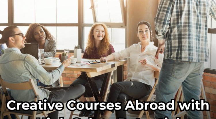 Creative Courses Abroad with High Salary Potential