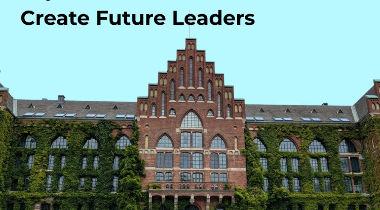 The Ivy League Blueprint: How Top Universities in the World Create Future Leaders